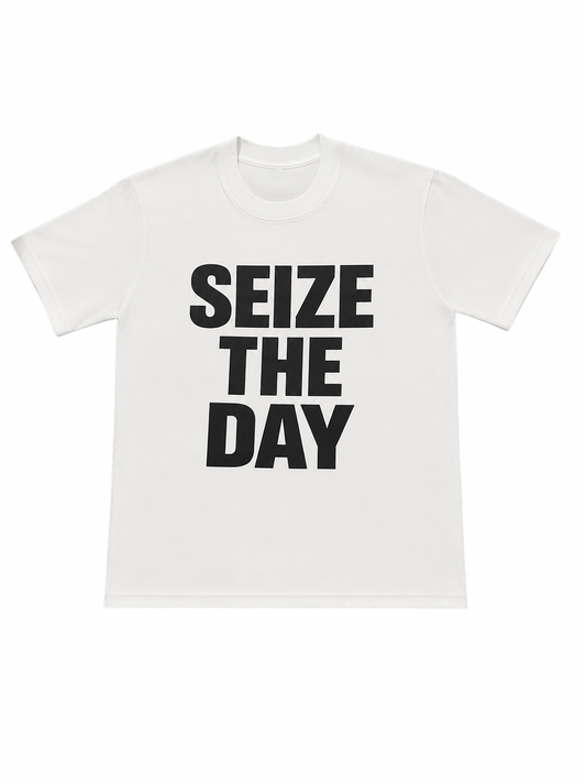SEIZE THE DAY T-SHIRT